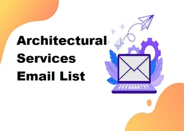 Architectural Services Email list management List