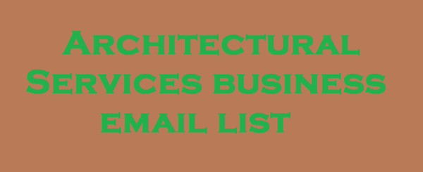 Architectural Services Email list management