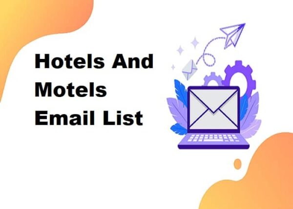 Hotels And Motels Email list management List